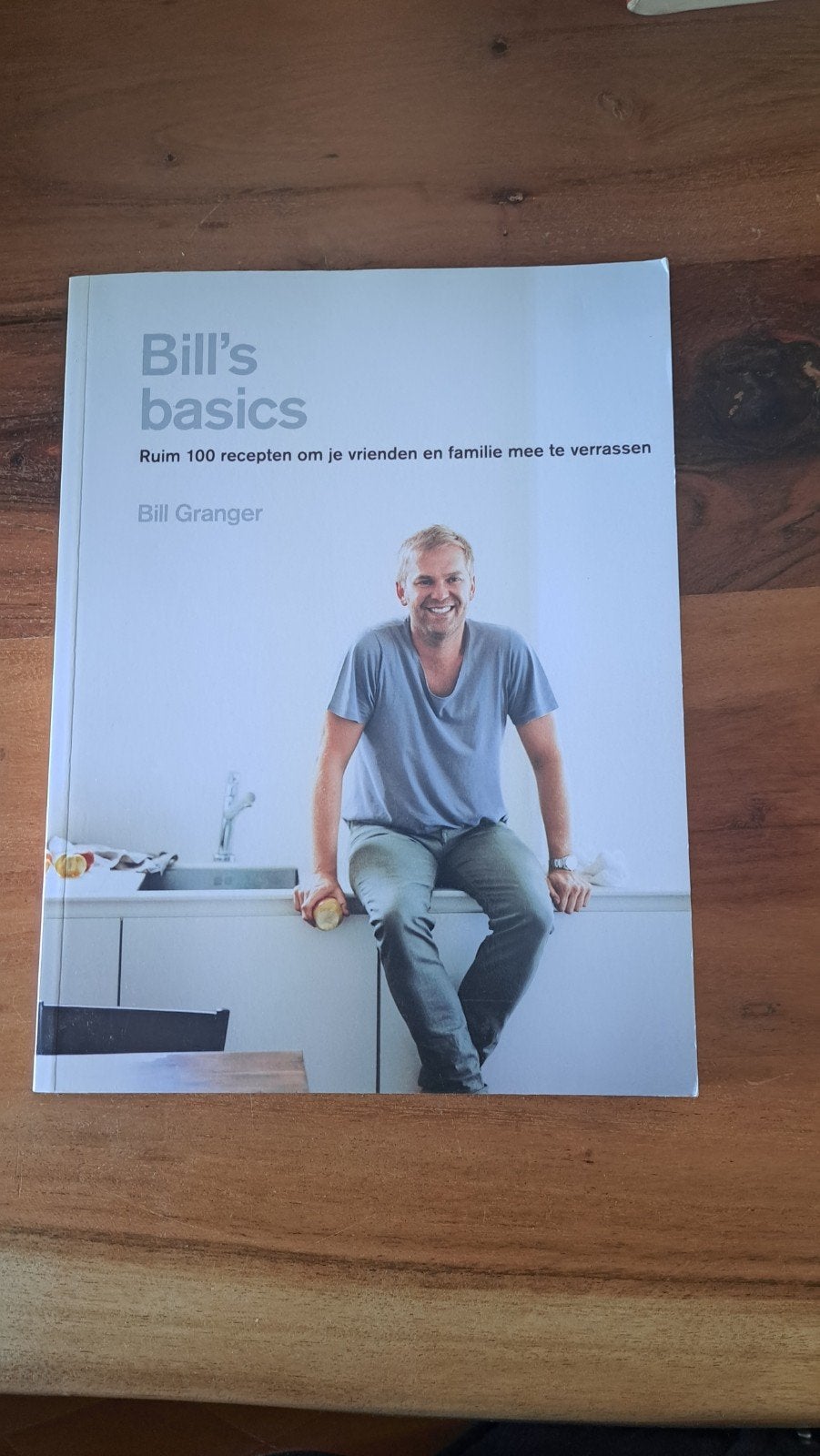 Bill's Basics: Ruim 100 recepten van Bill Granger, Boeken, Ophalen of Verzenden, Zo goed als nieuw, Bill Granger