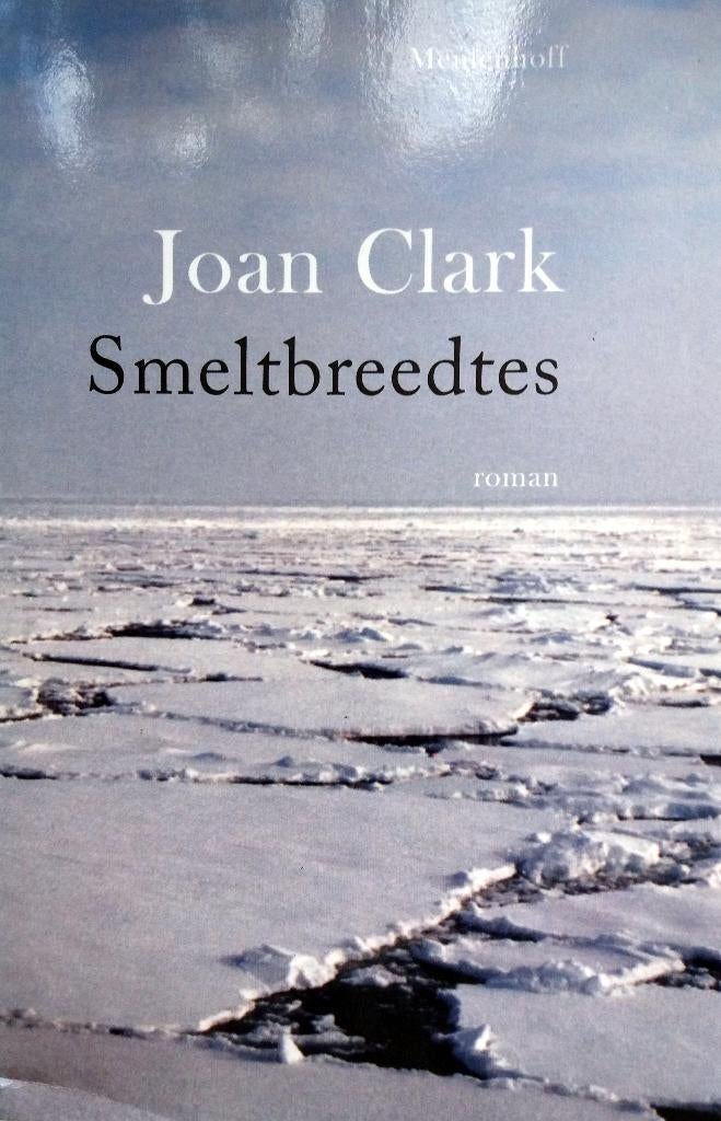 Joan Clark - Smeltbreedtes (Ex.2), Boeken, Romans, Gelezen, Wereld overig, Ophalen of Verzenden