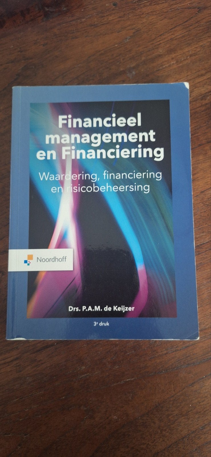 Financieel management en financiering, Ophalen of Verzenden, P. de Keijzer, Management, Zo goed als nieuw
