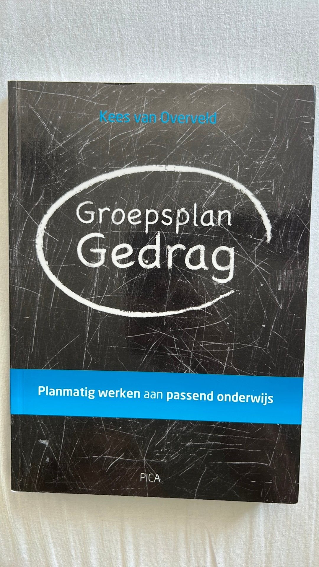 Kees van Overveld - Groepsplan gedrag, Sociale wetenschap, Ophalen of Verzenden, Zo goed als nieuw, Kees van Overveld