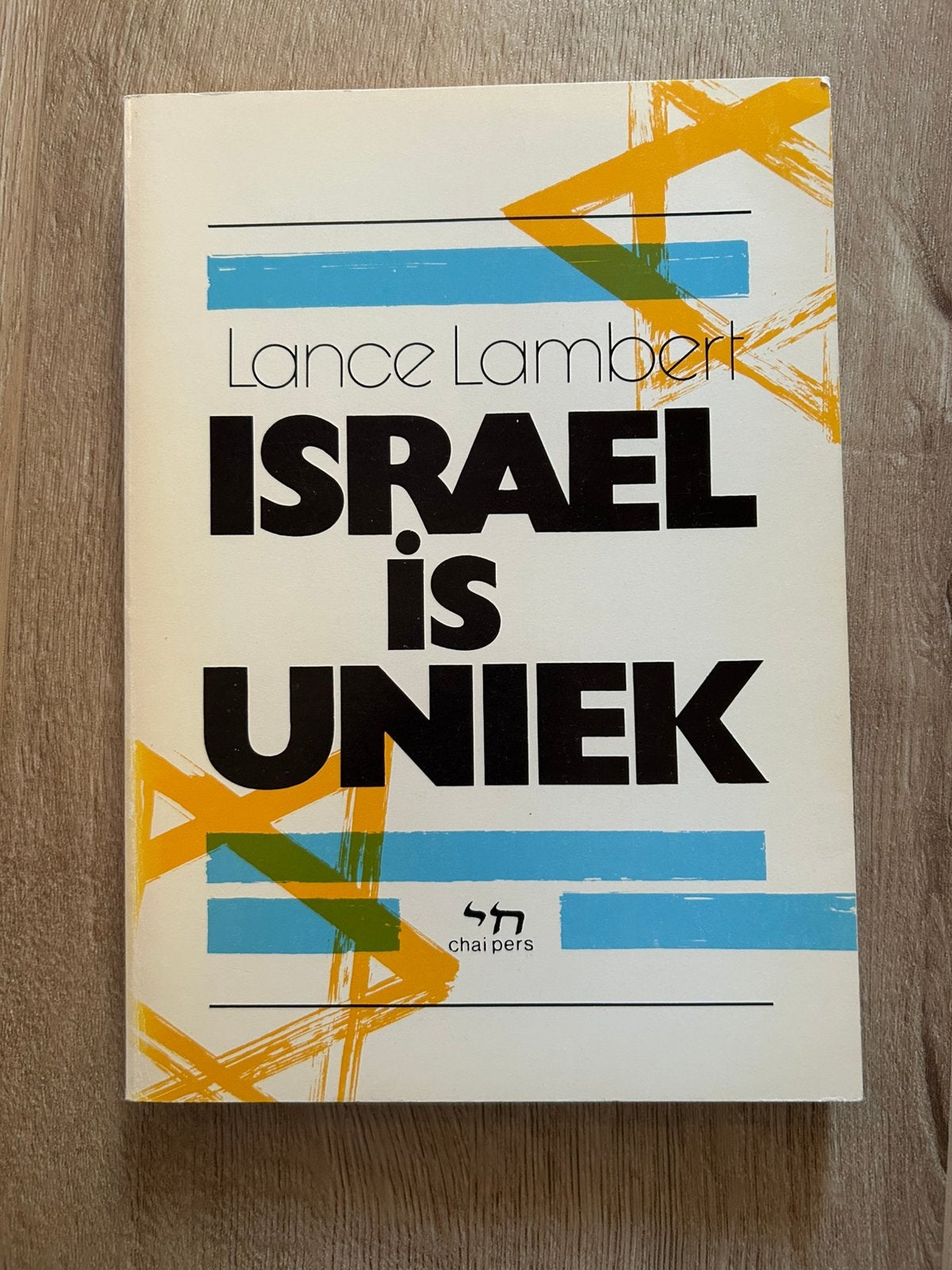 Israel is uniek - Lance Lambert, Boeken, Ophalen of Verzenden, Gelezen