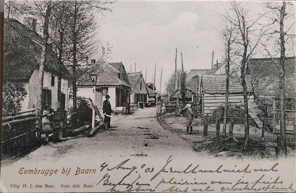 Eembrugge bij Baarn (Utrecht) – Gelopen 1903, Verzenden, Voor 1920, Gelopen, Utrecht