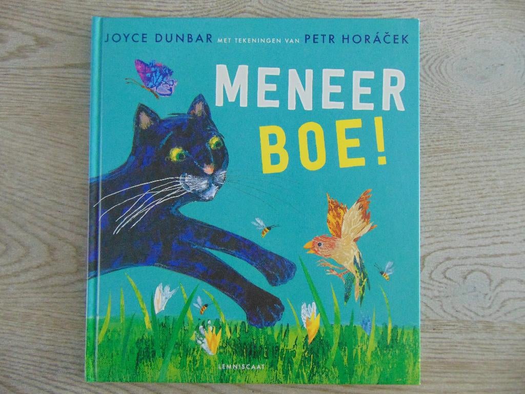 Meneer Boe! - hardcover boek - Lemniscaat prentenboek Dunbar, Fictie algemeen, Jongen of Meisje, Ophalen of Verzenden, Zo goed als nieuw
