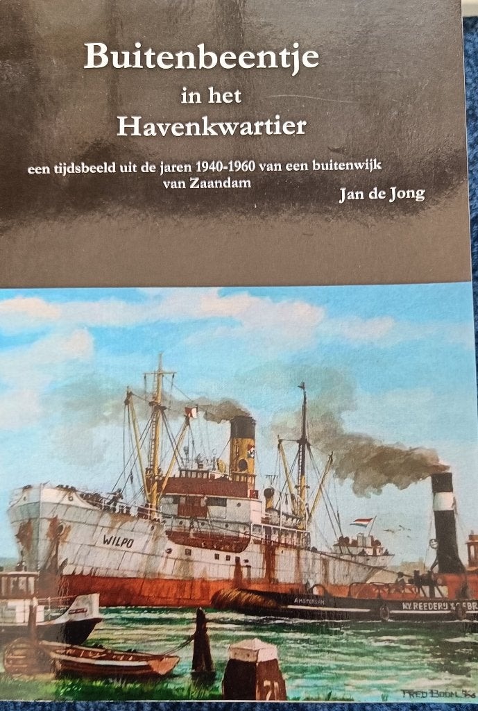 Buitenbeentjes in het Havenkwartier, Zo goed als nieuw, Jan de Jong, Ophalen, 20e eeuw of later