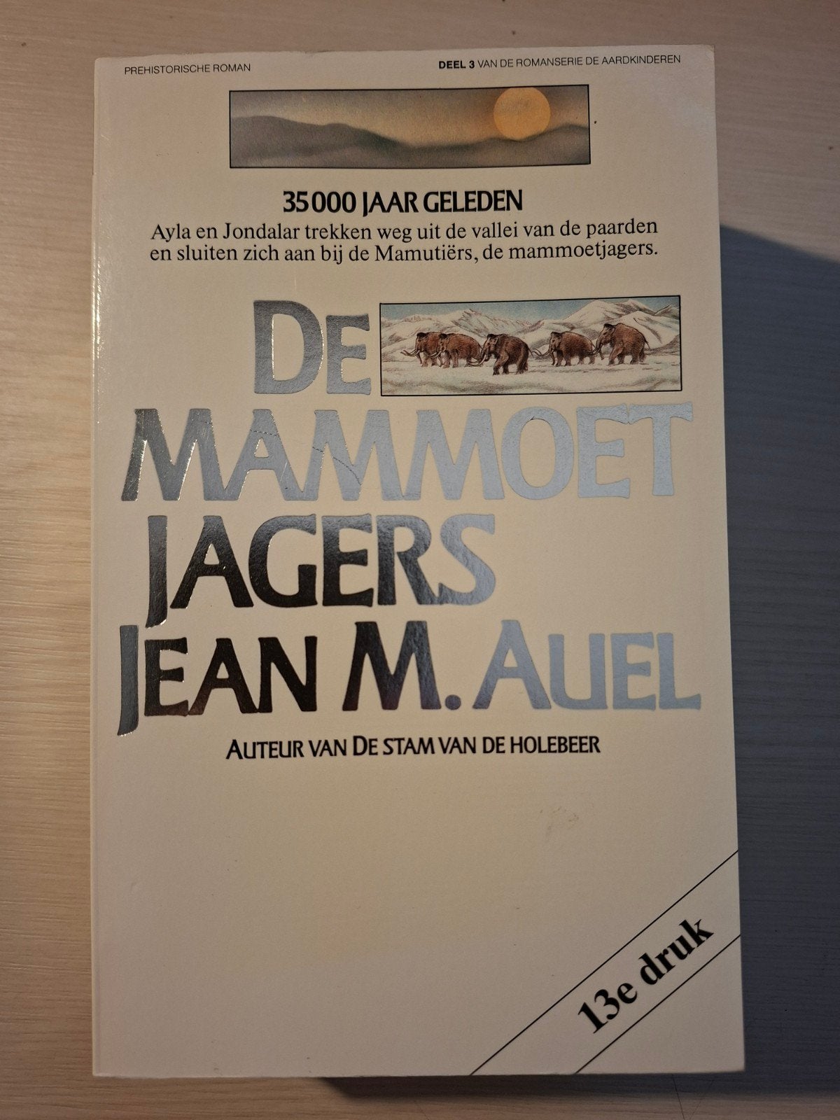 De Mammoetjagers - Jean M. Auel (13e druk), Ophalen of Verzenden, Gelezen, Jean M. Auel, Nederland