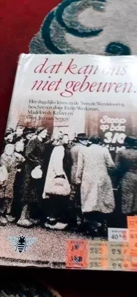 Dat kan ons niet gebeuren: Dagelijks leven in WOII, Ophalen of Verzenden