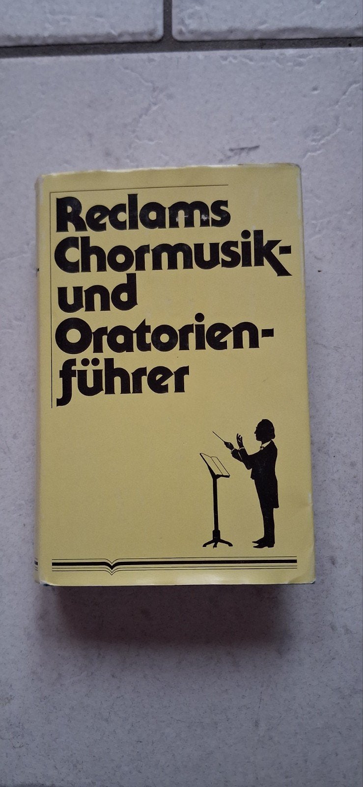 Reclams Chormusik- und Oratorienführer - Werner Oehlmann, Ophalen of Verzenden, Zo goed als nieuw, Algemeen, Werner Oehlmann