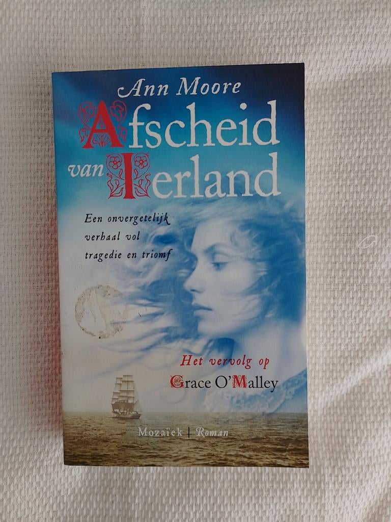 Afscheid van Ierland - Ann Moore (Vervolg Grace O'Malley), Boeken, Ophalen, Gelezen, Ann Moore, Nederland