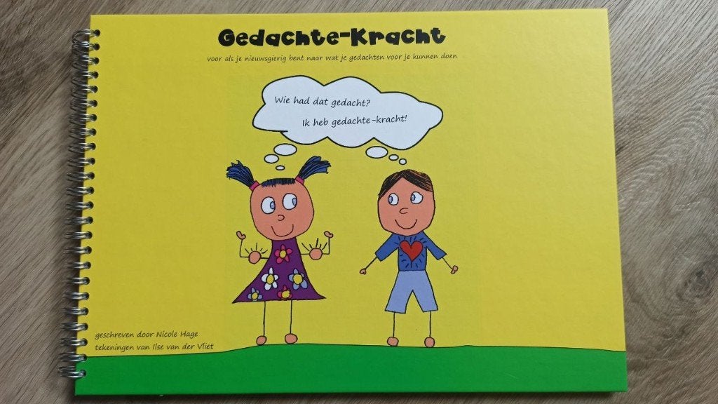 Nicole Hage, Ilse van der Vliet - Gedachte-kracht, Boeken, Ophalen of Verzenden, Zo goed als nieuw