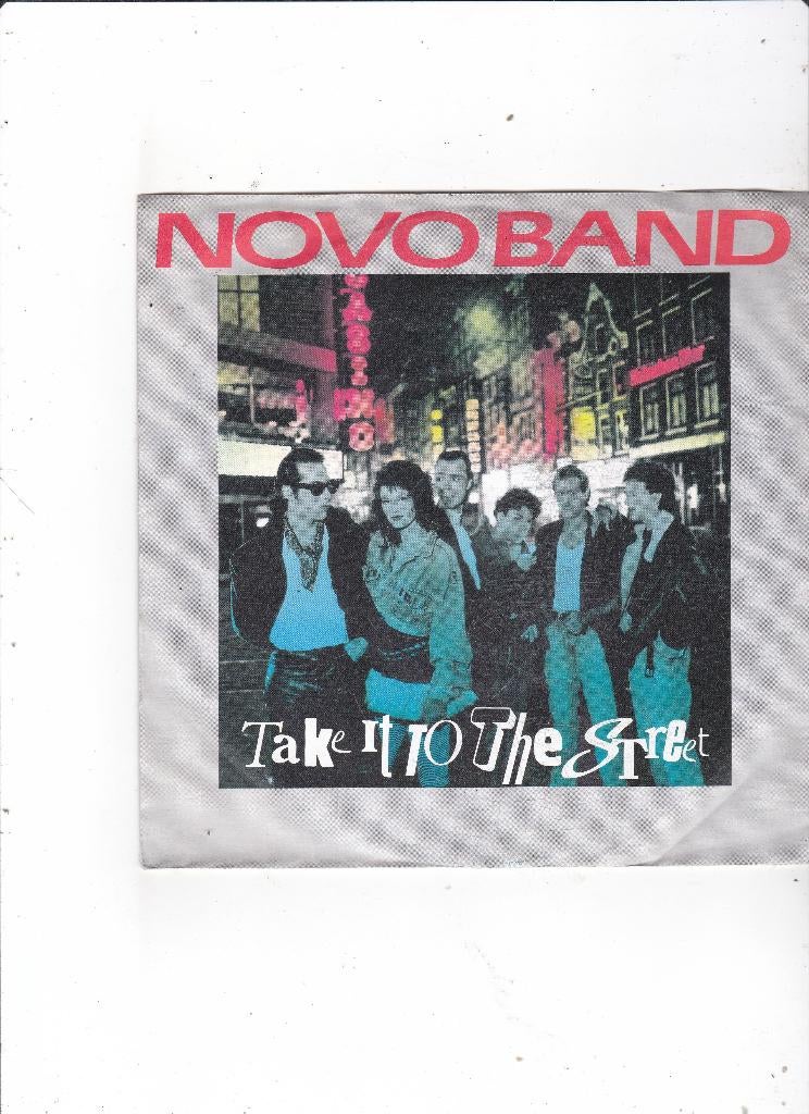 Single The Novo Band - Take it to the street, Ophalen of Verzenden, Gebruikt
