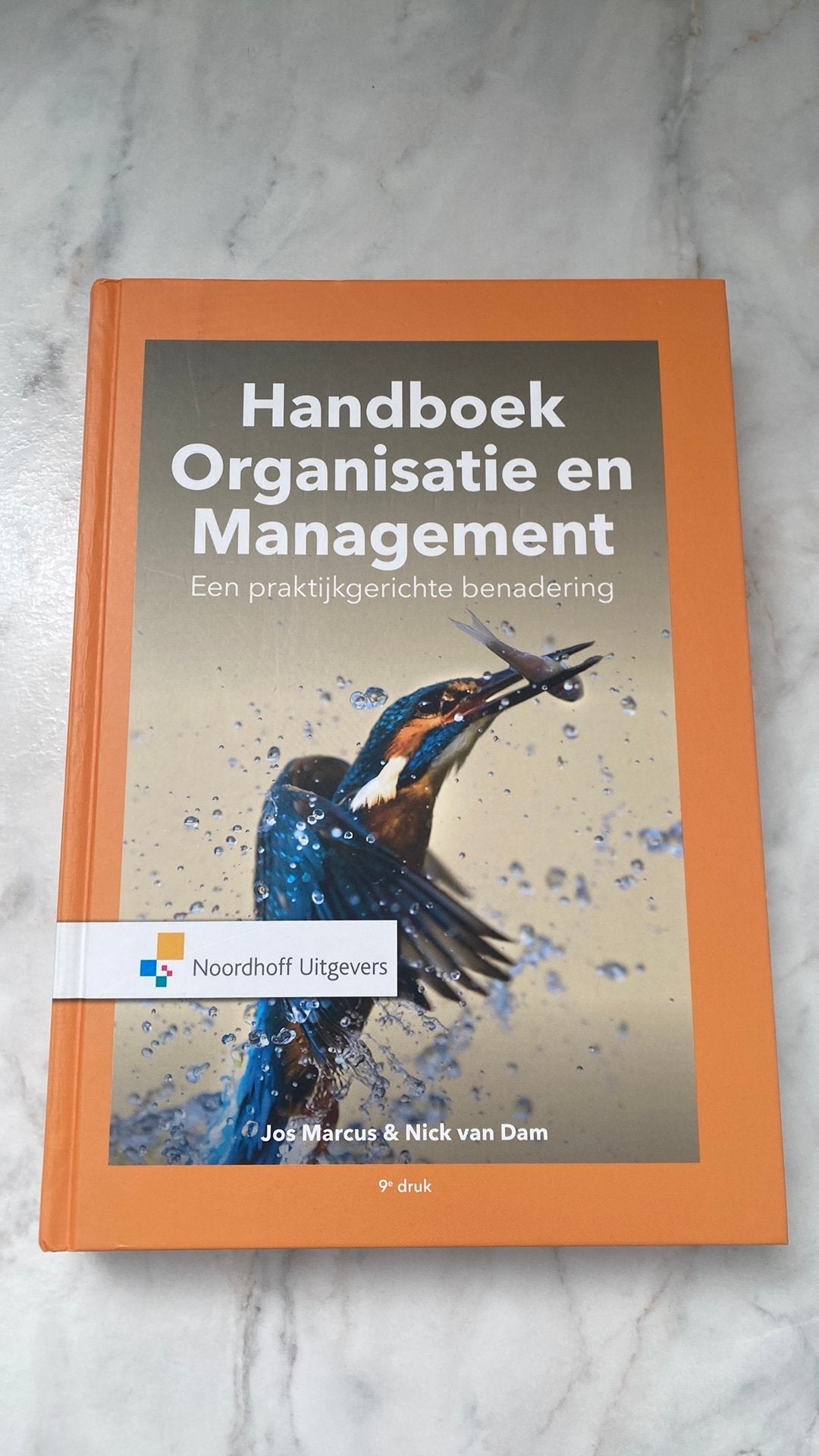 Handboek Organisatie en Management. Een praktijkgerichte ben, Boeken, Sociale wetenschap, Nieuw, Ophalen of Verzenden, Nick van Dam; Jos Marcus