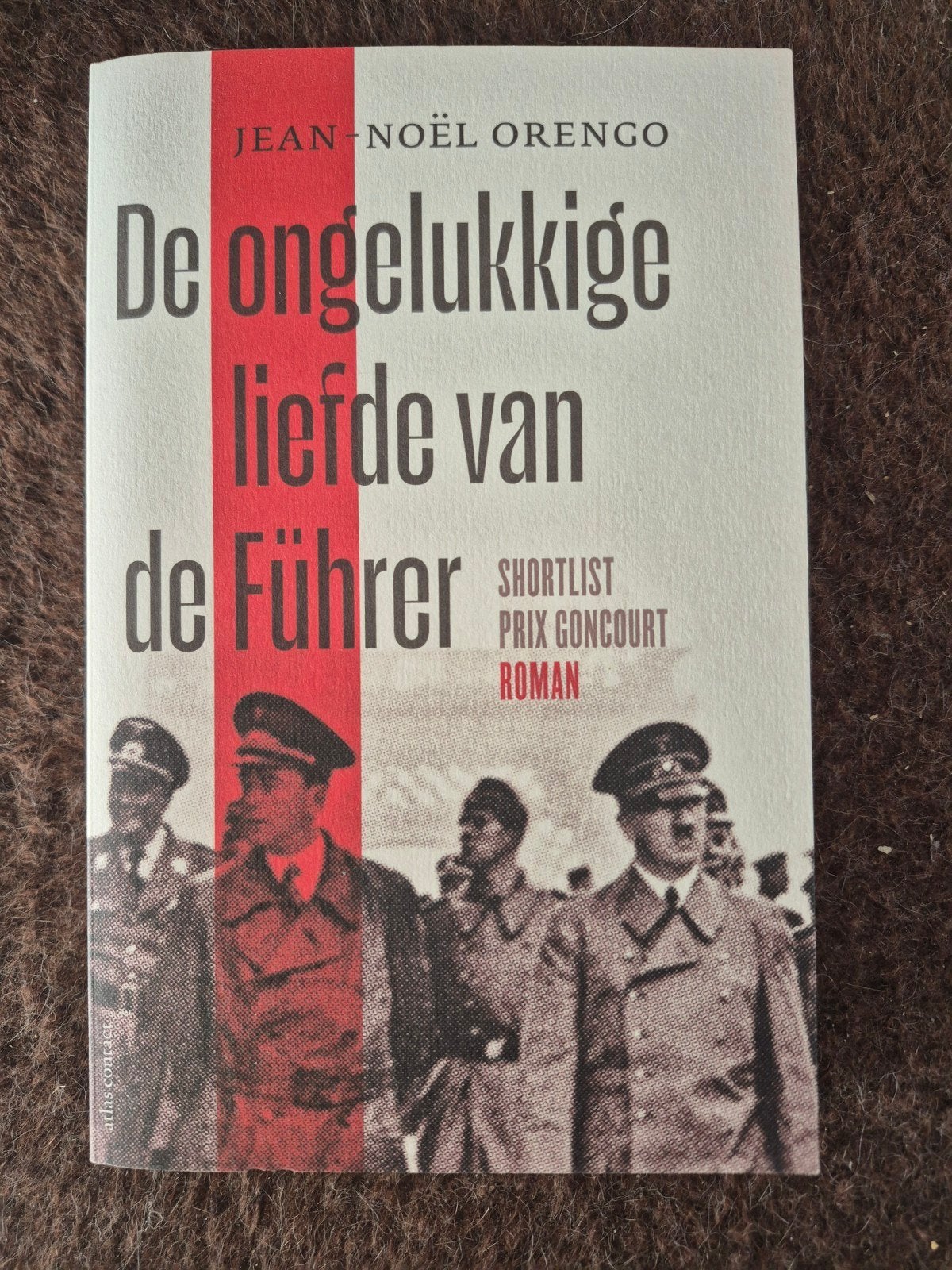 De ongelukkige liefde van de Führer | Jean-Noël Orengo, Boeken, Europa overig, Ophalen of Verzenden, Zo goed als nieuw, Jean-Noël Orengo