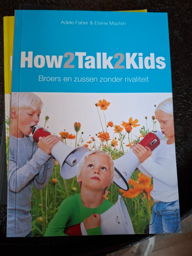 E. Mazlish - broers en zussen zonder rivaliteit, Verzenden, Zwangerschap en Bevalling, E. Mazlish; Adele Faber, Zo goed als nieuw