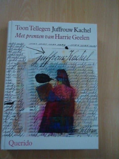 Juffrouw Kachel, Toon Tellegen, Boeken, Ophalen of Verzenden, Gelezen, Fictie algemeen