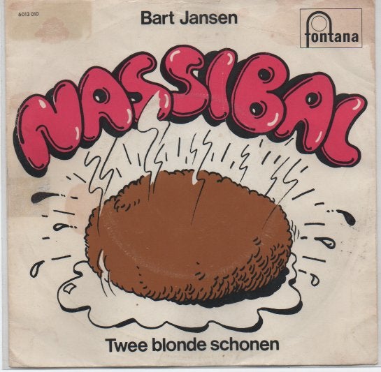 Bart Jansen- Nassibal, 7 inch, Ophalen of Verzenden, Zo goed als nieuw, Levenslied of Smartlap