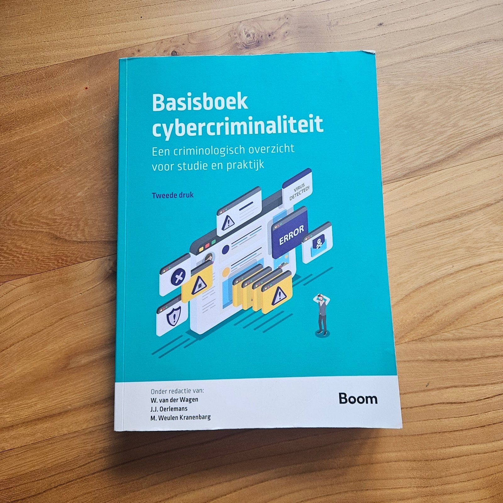Basisboek Cybercriminaliteit 2e druk, Ophalen of Verzenden, Zo goed als nieuw, Overige onderwerpen