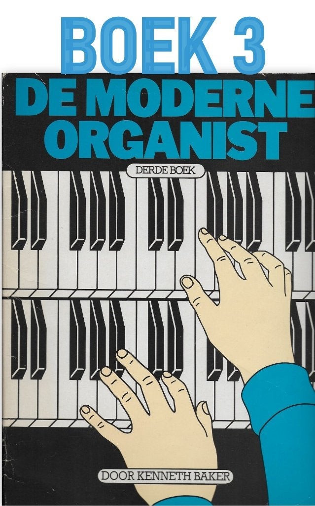 Bo3 bladmuziek de moderne organist Boek 3, Ophalen of Verzenden, Gebruikt, Artiest of Componist, Populair
