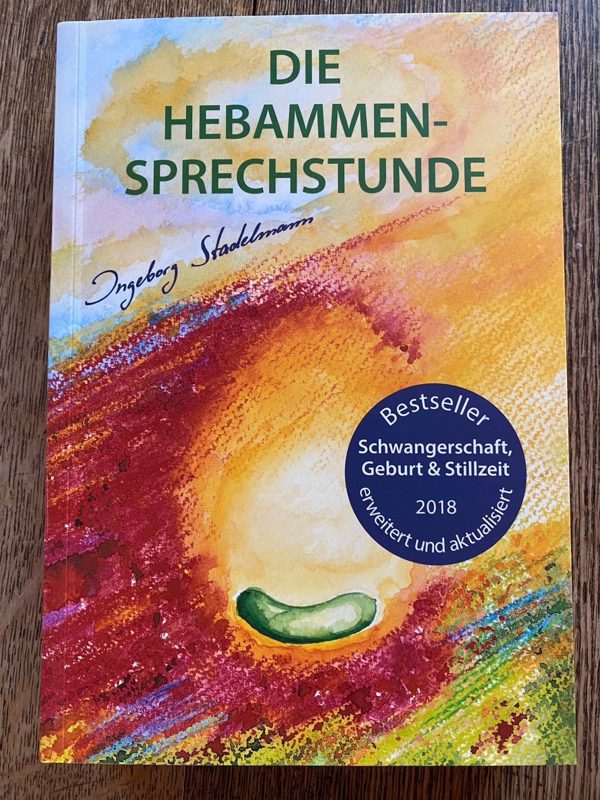 Die Hebammensprechstunde, Ingrid Stadelmann, Boeken, Ophalen of Verzenden, Zo goed als nieuw, Zwangerschap en Bevalling