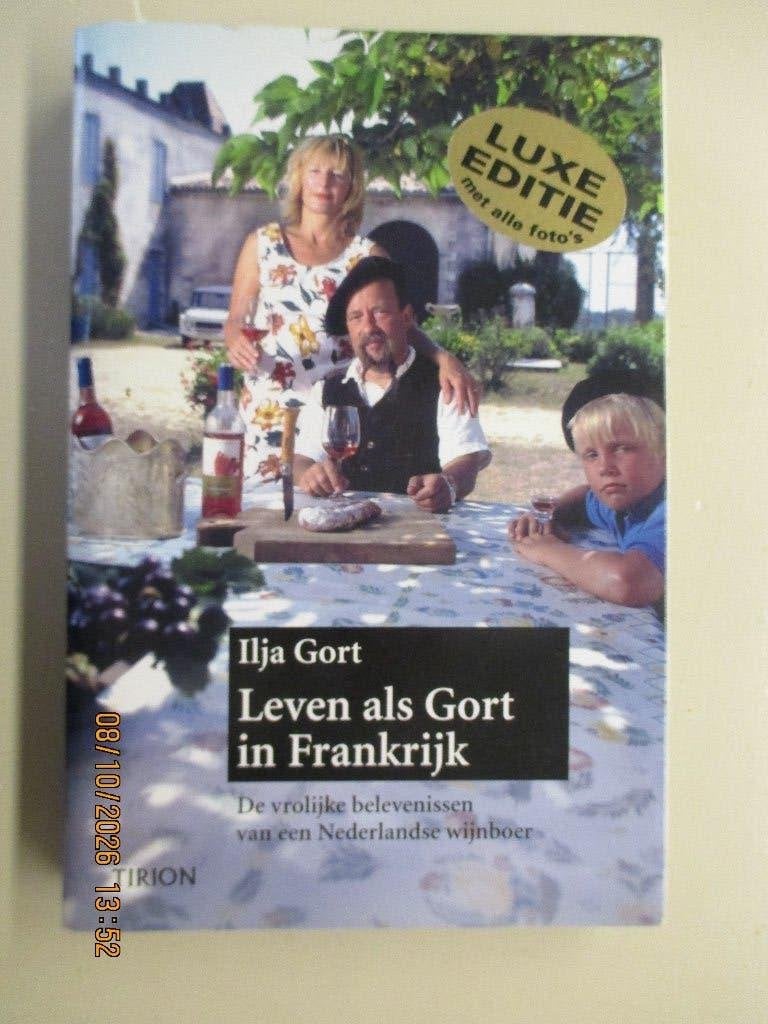 Ilja Gort - Leven als Gort in Frankrijk, Ophalen of Verzenden, Zo goed als nieuw