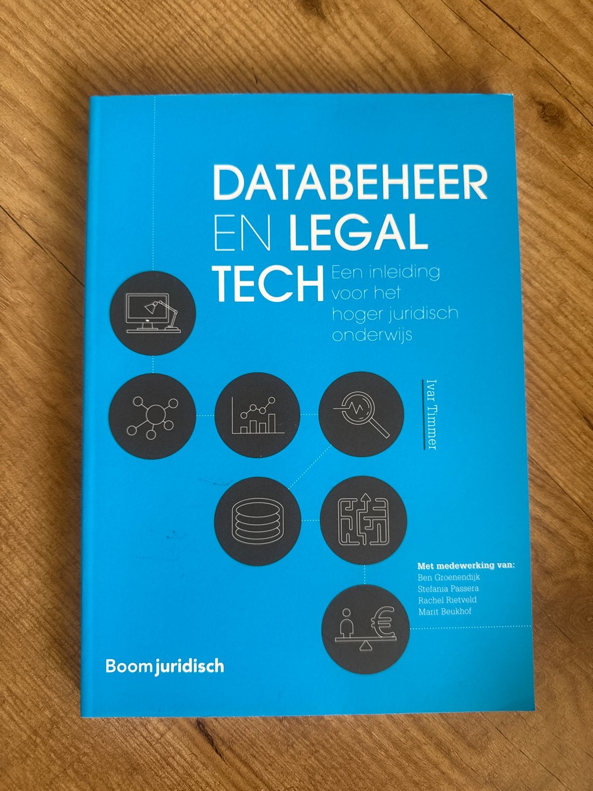 Databeheer en Legal Tech - Hoger Juridisch Onderwijs, Ophalen of Verzenden, Gamma, Zo goed als nieuw, HBO