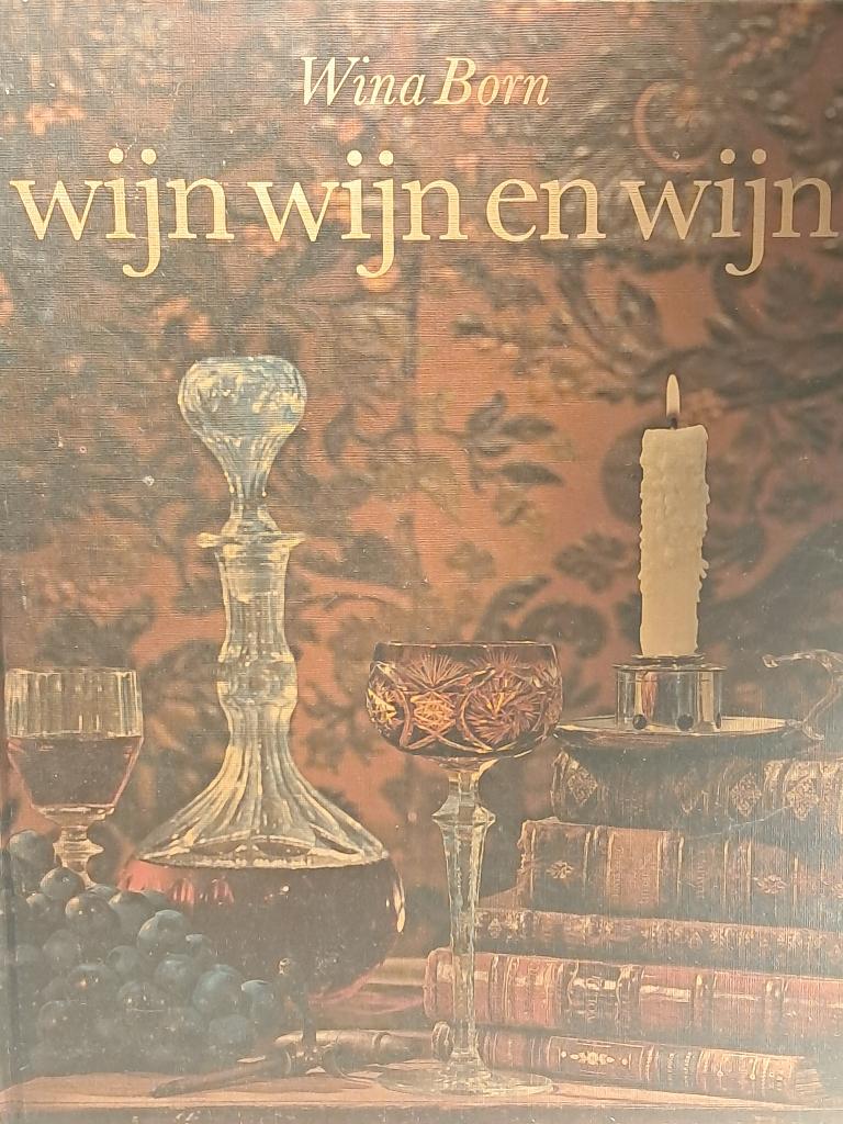 Wina Born | Wijn Wijn en Wijn | Gastronomie | Klassieker '68, Wina Born, 19e eeuw, Europa, Ophalen of Verzenden