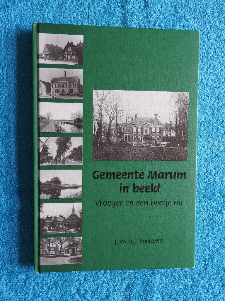 Gemeente Marum in beeld - Vroeger en een beetje nu, Boeken, Ophalen of Verzenden, Zo goed als nieuw