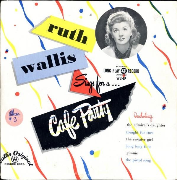 Ruth Wallis ‎– Sings For A... Cafe Party, Cd's en Dvd's, Vinyl | Overige Vinyl, Gebruikt, 10 inch, Ophalen of Verzenden