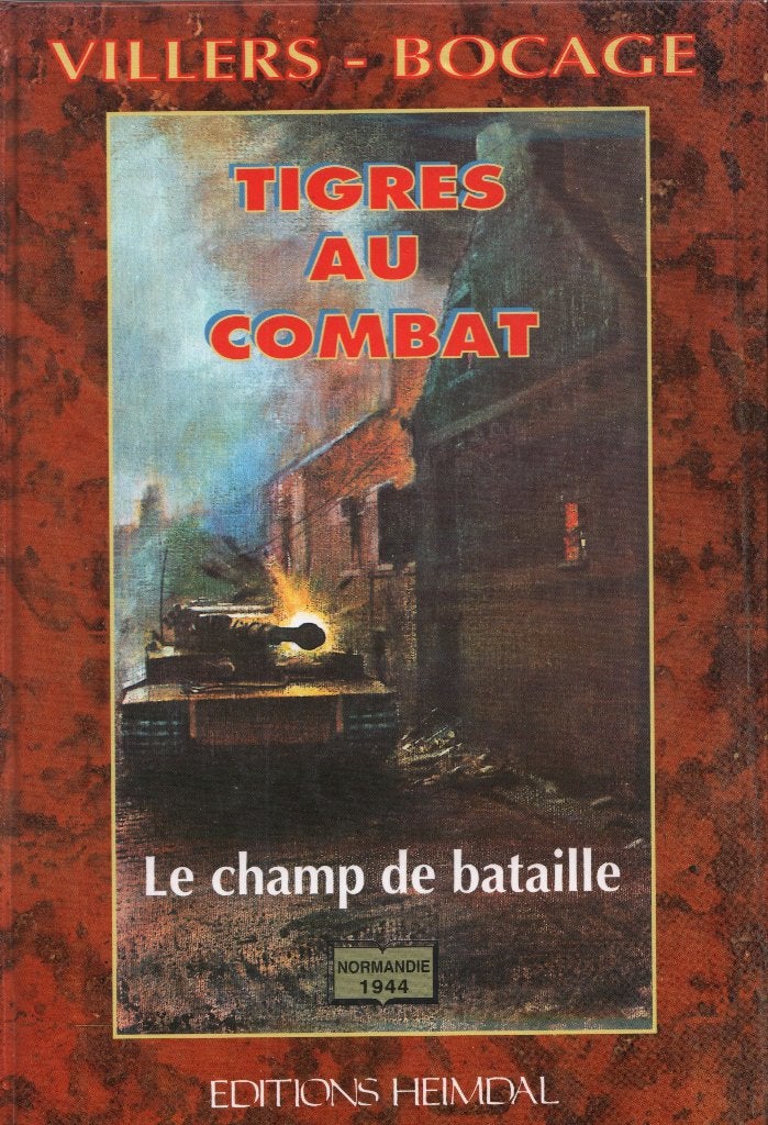 Villers-Bocage, Tigres au combat, Verzenden, Nederland