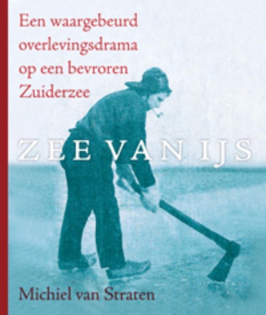 Zee van ijs, Boeken, Geschiedenis | Stad en Regio, Zo goed als nieuw, 19e eeuw, Ophalen of Verzenden