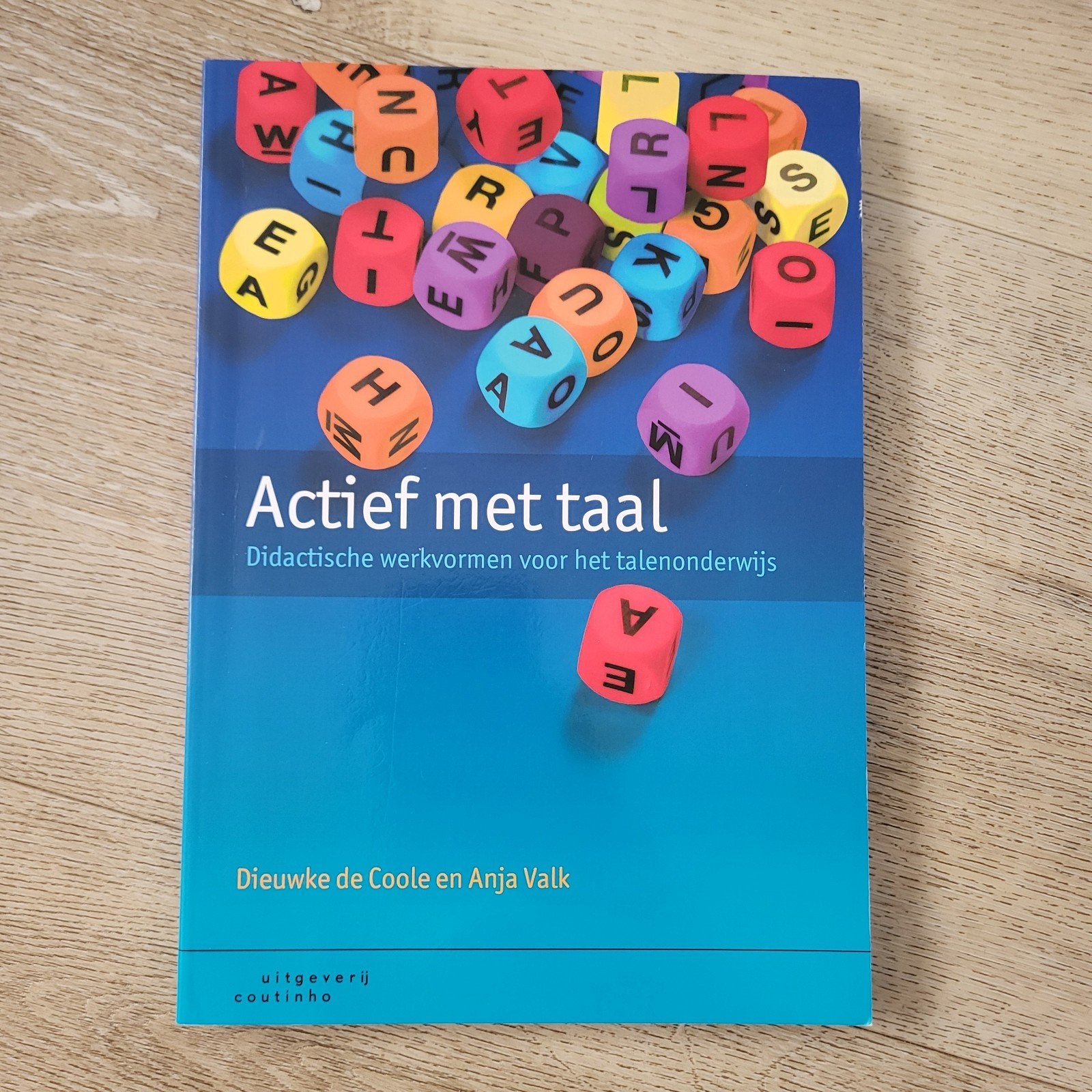 Anja Valk - Actief met taal, Boeken, Ophalen of Verzenden, Zo goed als nieuw, Anja Valk; Dieuwke Coole, Nederlands