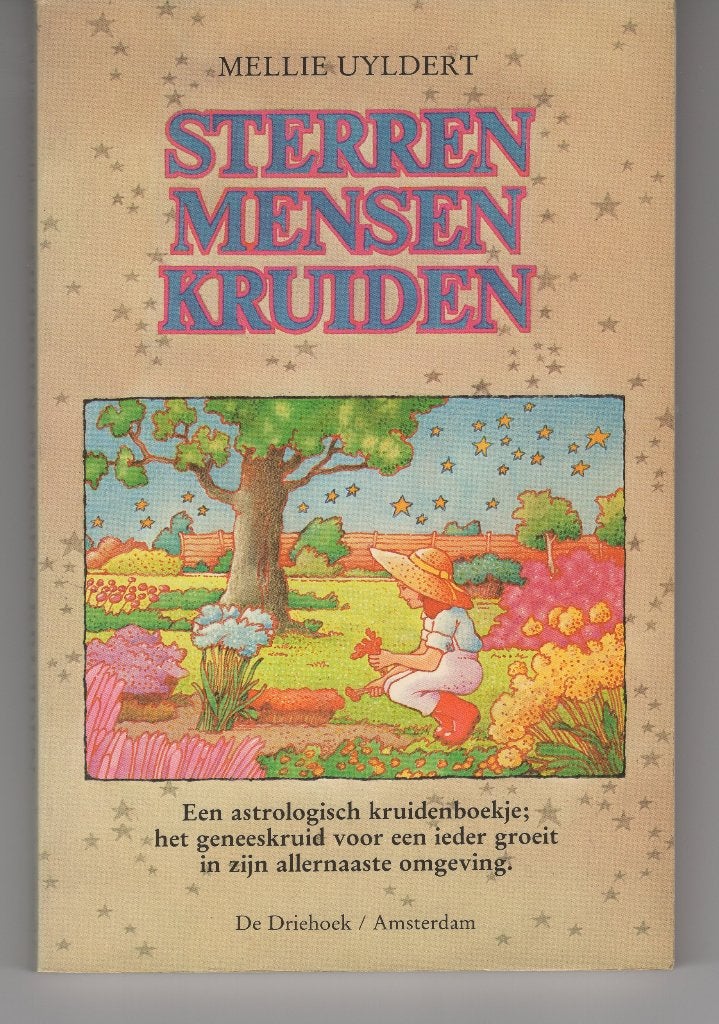 Sterren mensen kruiden Mellie Uyldert, Boeken, Ophalen of Verzenden, Gelezen, Spiritualiteit algemeen, Overige typen