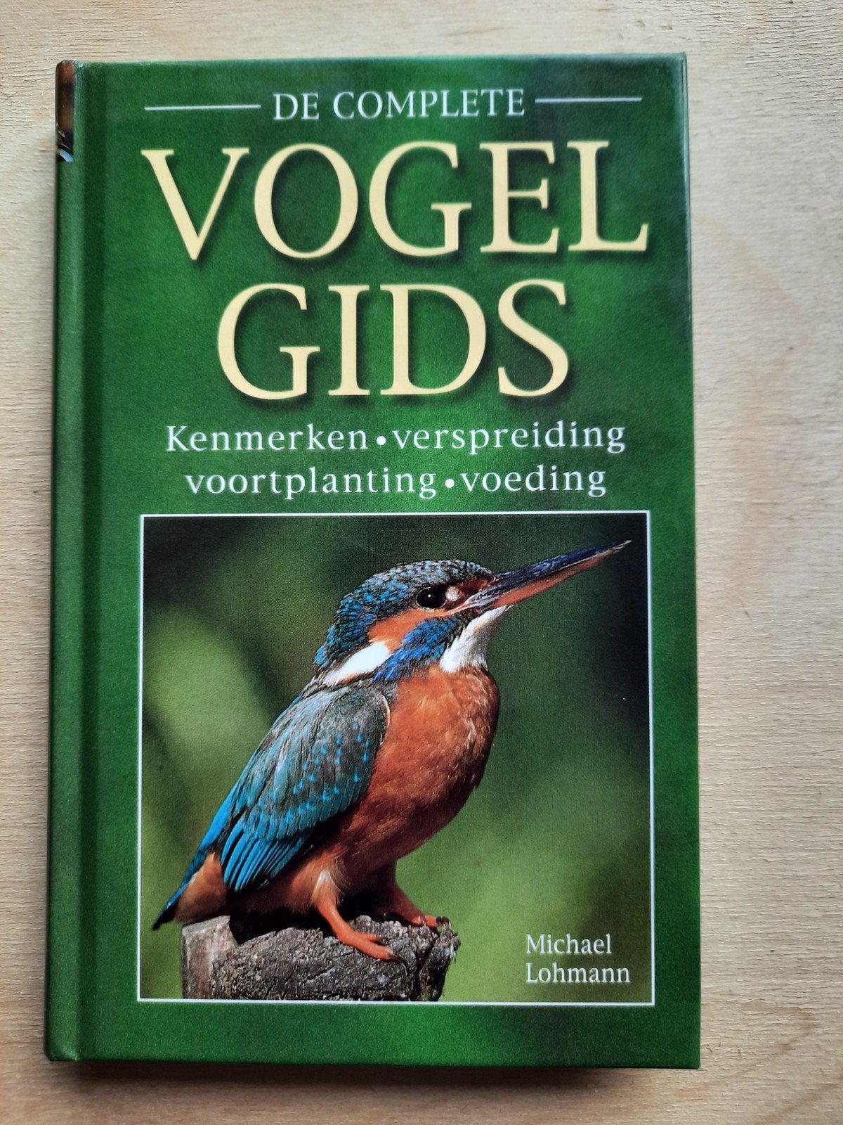 de complete vogelgids, Boeken, Ophalen of Verzenden, Zo goed als nieuw, Vogels