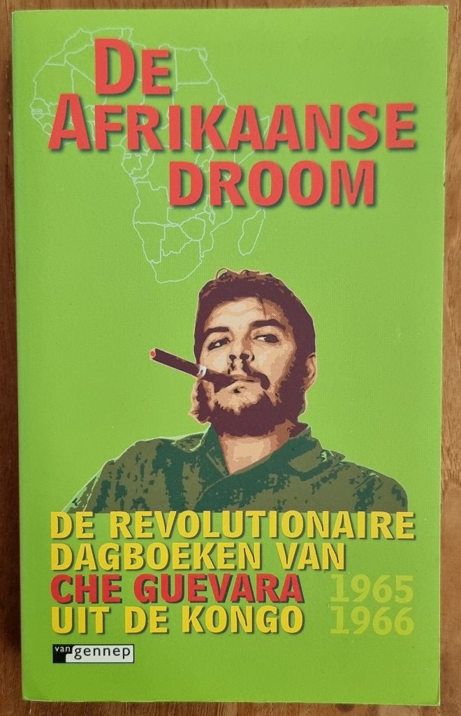 De Afrikaanse droom - Che Guevara - Cuba - Afrika - IGST, Gelezen, Overige gebieden, Che Guevara, Ophalen of Verzenden
