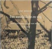 Een wereld licht en vrij - Jan Meilof, Ophalen of Verzenden, Gelezen