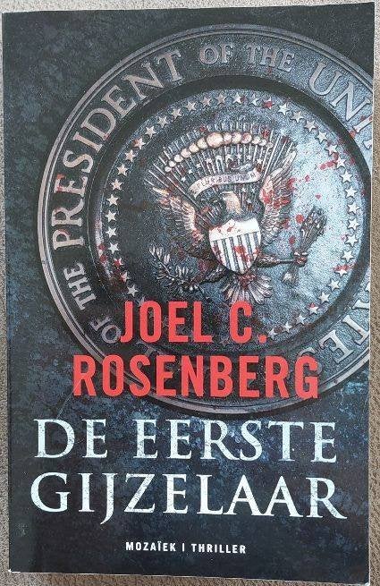 Joël Rosenberg: De eerste gijzelaar, Ophalen of Verzenden, Zo goed als nieuw