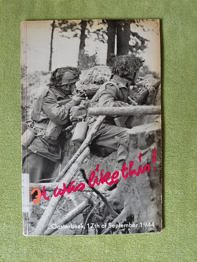1e druk "It was Like this / Zo was het", C.D. MacKenzie, Ophalen of Verzenden, Overige onderwerpen, Tweede Wereldoorlog