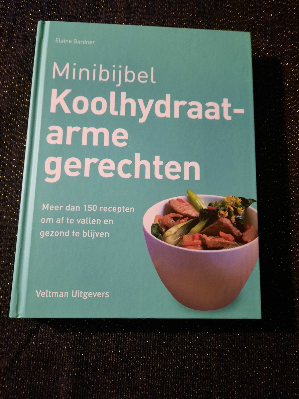 Minibijbel Koolhydraatarme gerechten - Elaine Gardner, Boeken, Zo goed als nieuw, Gezond koken, Elaine Gardner, Overige gebieden