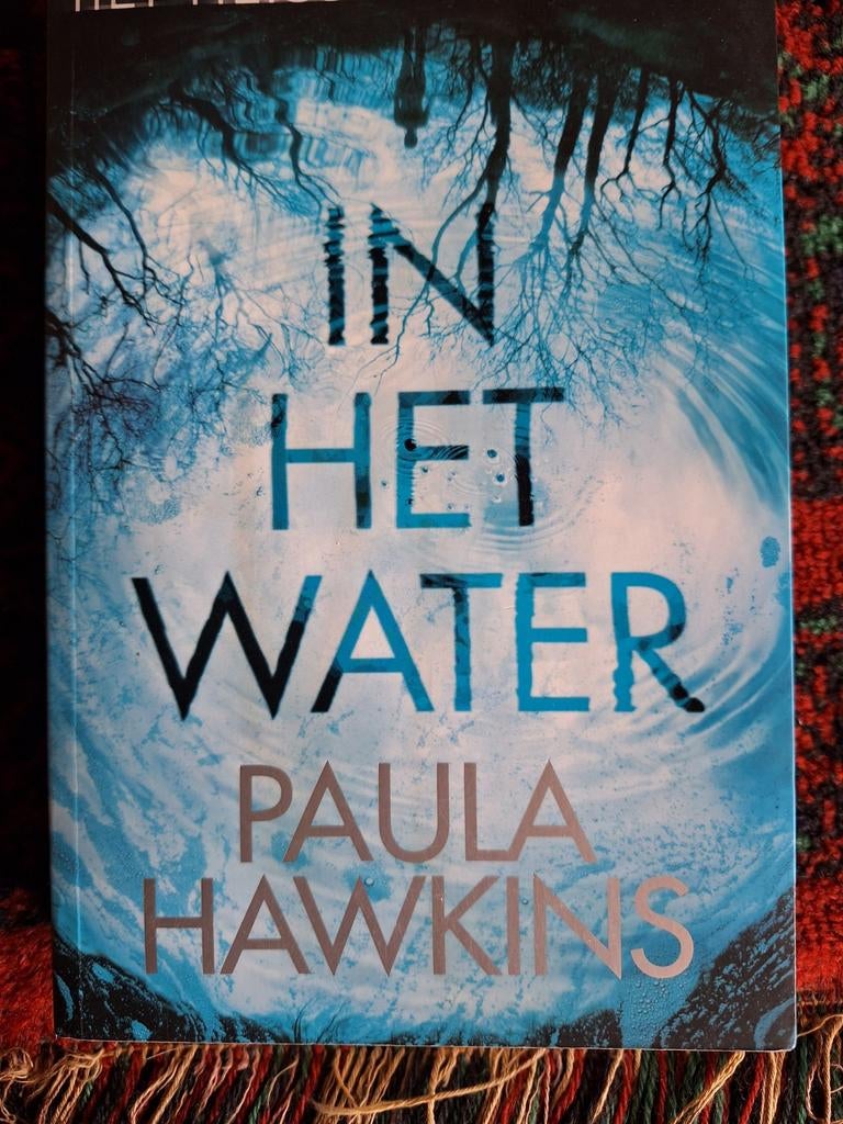 In het water. PAULA HAWKINS, Ophalen of Verzenden