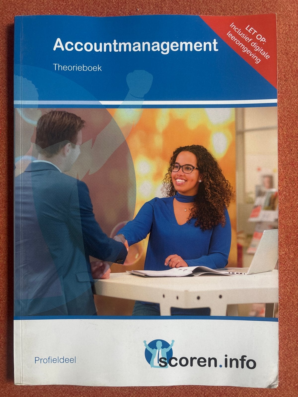 Accountmanagement Theorieboek - Profieldeel Scoren Info, Ophalen of Verzenden, Gamma, Zo goed als nieuw, MBO