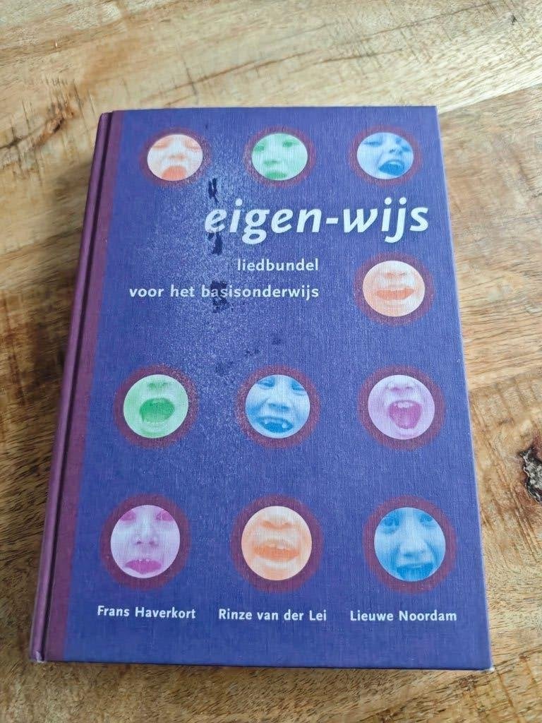 Eigen-wijs liedbundel voor het basisonderwijs, Verzenden, Gelezen, Overige niveaus, Frans Haverkort / Rinze van der Lei / Lieuwe Noordam