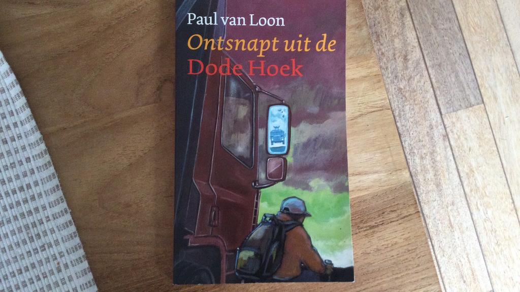 Paul van Loon, Ontsnapt uit de dode hoek, Ophalen of Verzenden, Zo goed als nieuw, Paul van Loon, Fictie