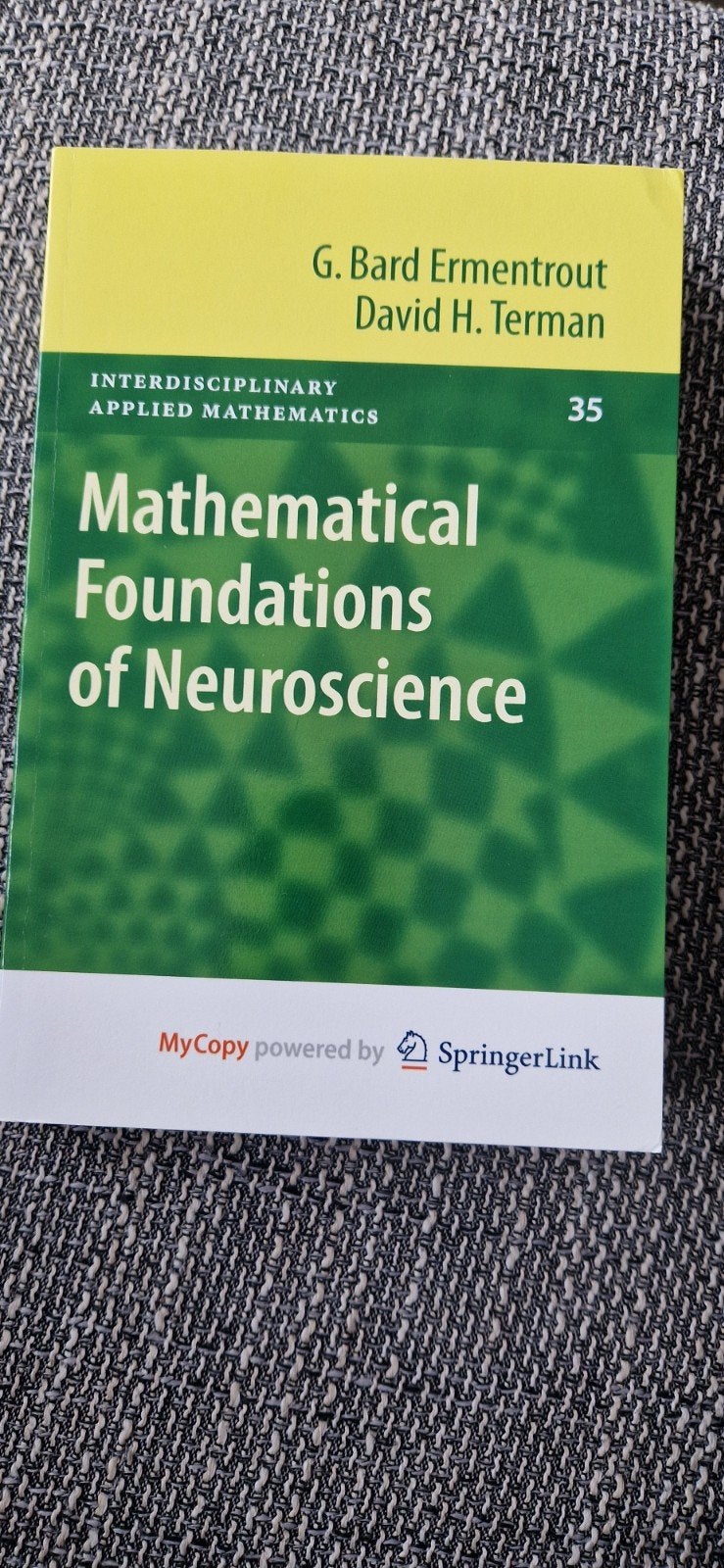 Mathematical Foundations of Neuroscience - Ermentrou, G. Bard Ermentrout, David H. Terman, Ophalen of Verzenden, Beta, WO