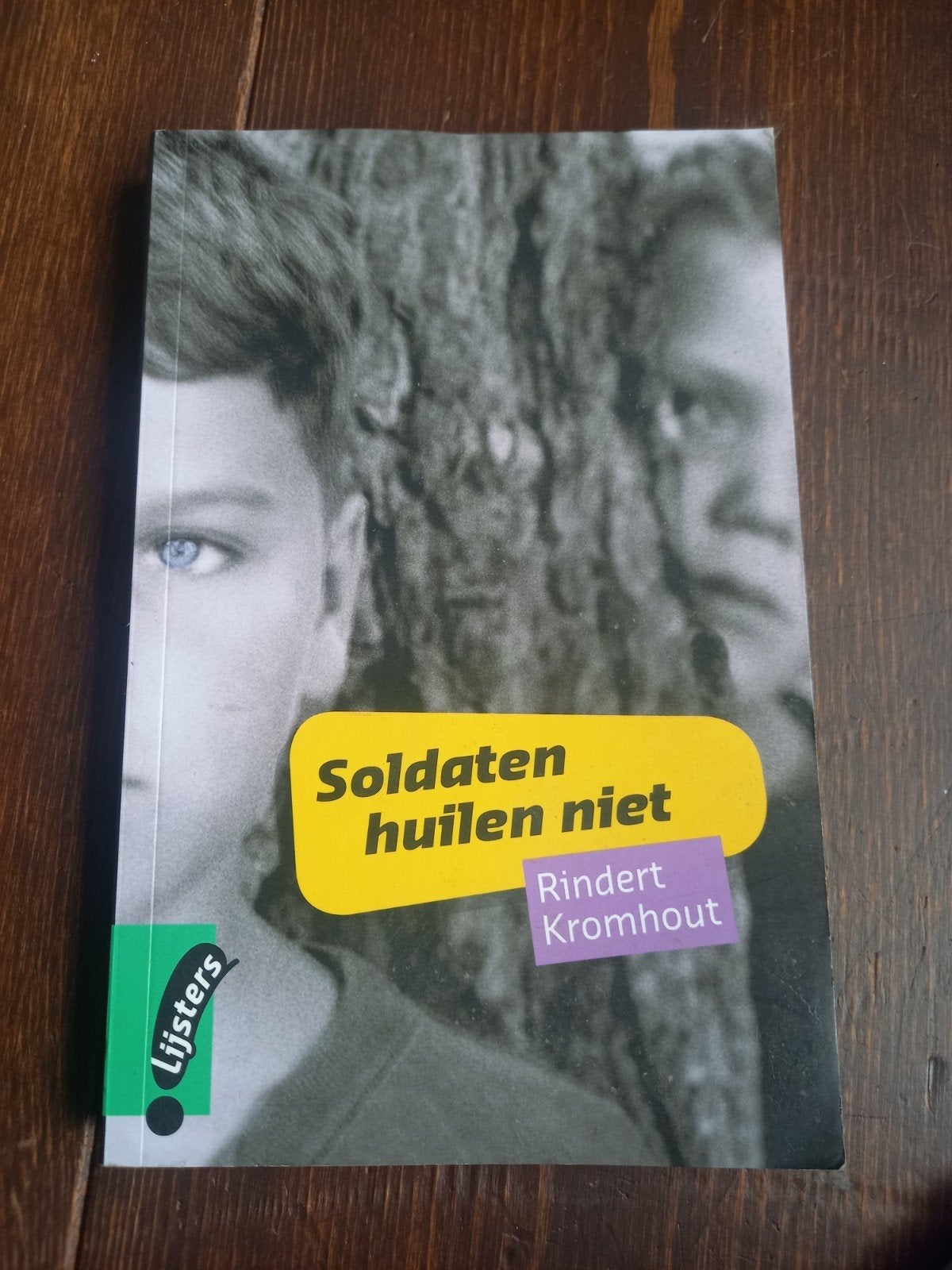 Soldaten huilen niet - Rindert Kromhout (Lijsters), Ophalen of Verzenden, Gelezen, Rindert Kromhout, Fictie