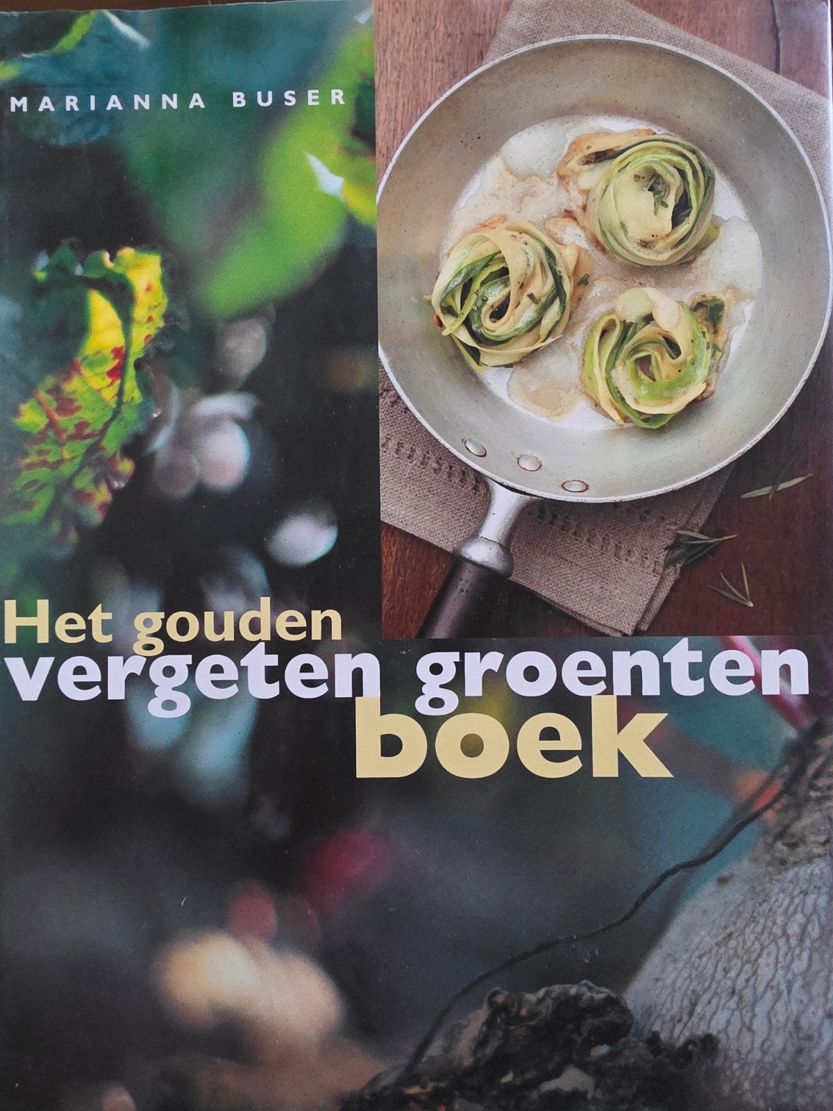 M. Buser - Het gouden vergeten groenten boek, Ophalen of Verzenden, Zo goed als nieuw, M. Buser
