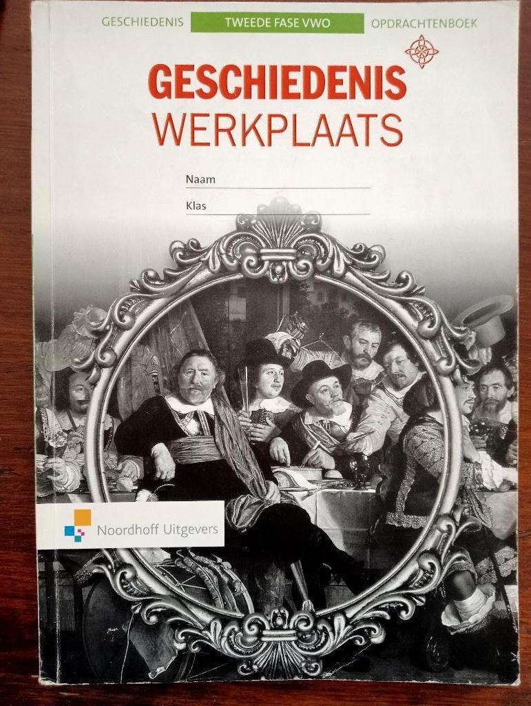 ! 💚 Geschiedenis Werkplaats Opdrachtboek 2de fase VWO 🖤 !, Boeken, Gelezen, Geschiedenis, HAVO, Ophalen of Verzenden