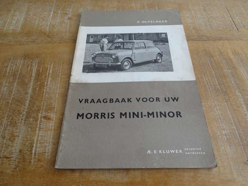 Morris Mini Minor Vraagbaak Werkplaatshandboek NL Olyslager, Verzenden, Gelezen, Overige merken