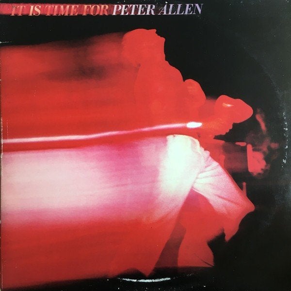 Peter Allen ‎  It Is Time For  lp, Gebruikt, Ophalen of Verzenden, Inclusief binnenhoes, Disco