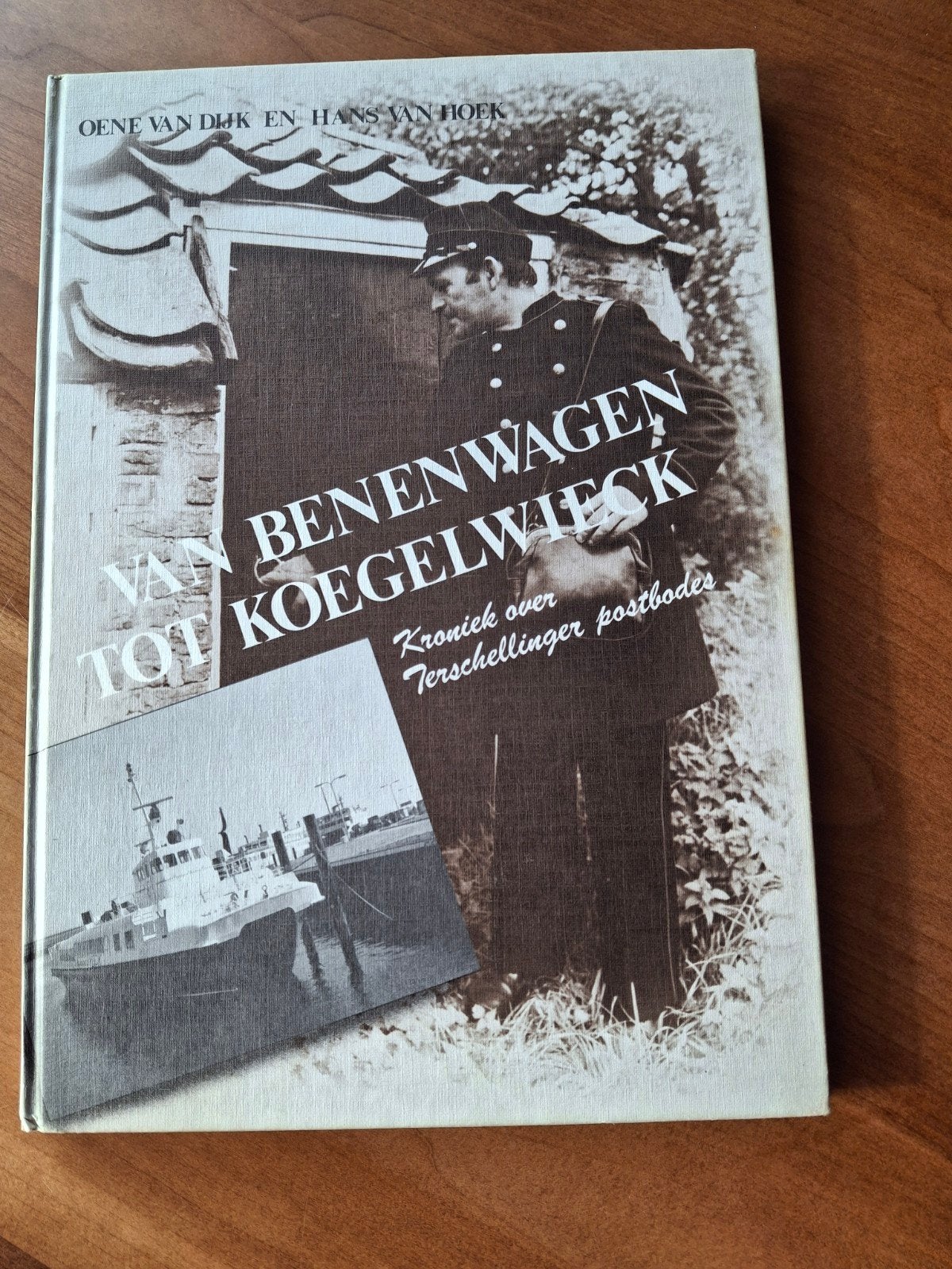 van benenwagen tot koegelwieck, Boeken, Ophalen of Verzenden, Zo goed als nieuw, Oene van Dijk en Hans van Hoek
