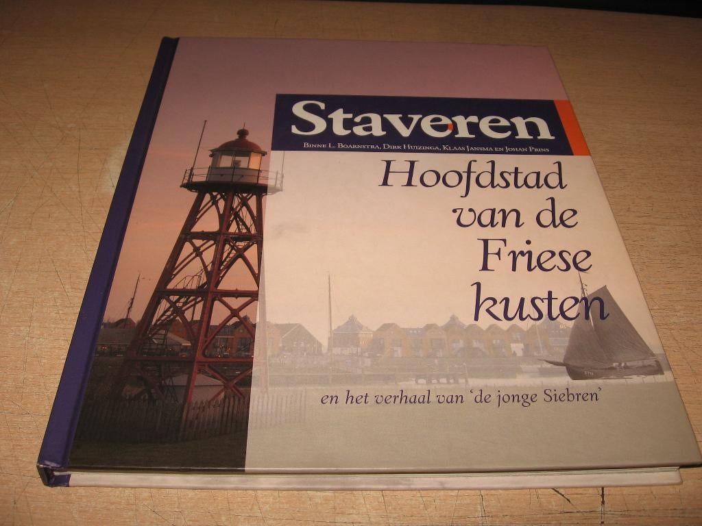 Staveren,hoofdstad van de Friese kusten   (Stavoren), Ophalen of Verzenden, Zo goed als nieuw