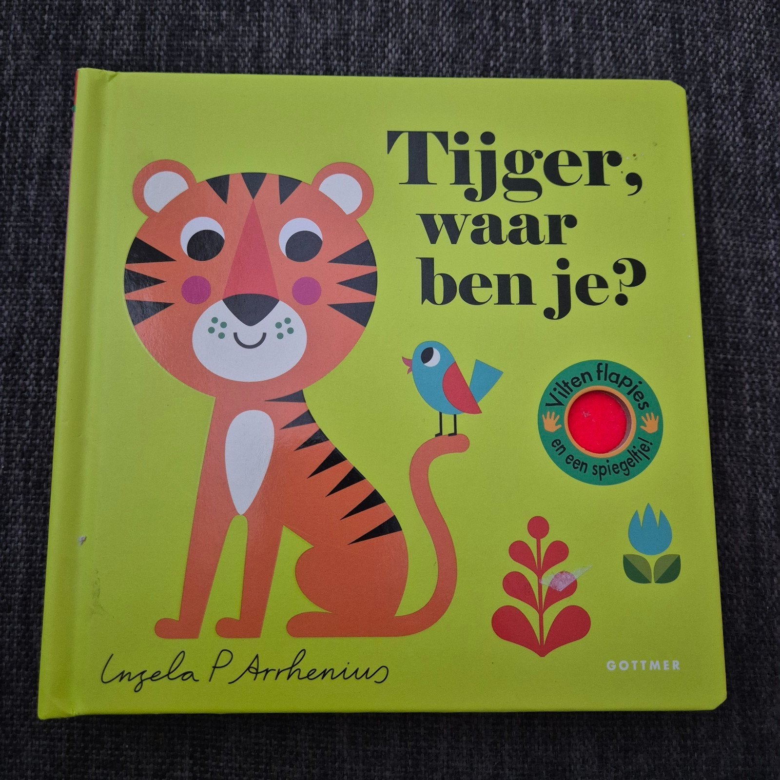 Tijger, waar ben je? Zoek- en vind-boekje, Ingela P Arrhenius, Ophalen of Verzenden, Uitklap-, Voel- of Ontdekboek, 0 tot 6 maanden